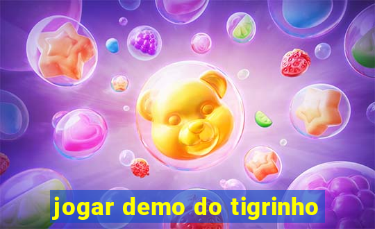 jogar demo do tigrinho